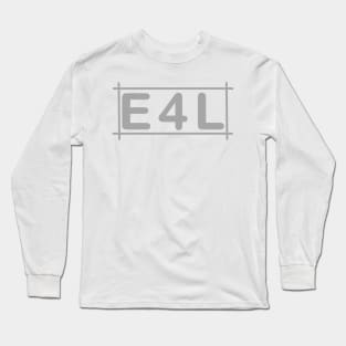 Earper 4 Life Long Sleeve T-Shirt